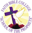 Faith Bible College School of the Prophets